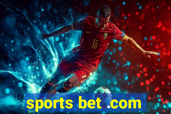 sports bet .com